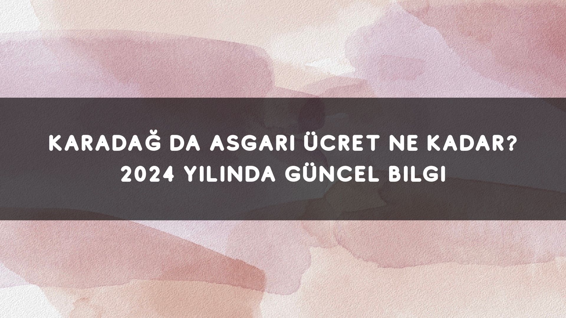 Karadağ Da Asgari Ücret Ne Kadar? 2024 Yılında Güncel Bilgi