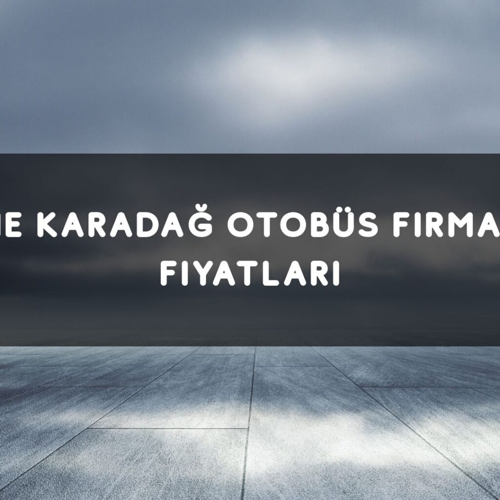 Priştine Karadağ Otobüs Firmaları Ve Fiyatları